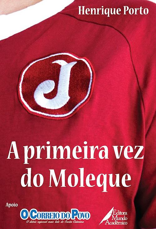 Livro sobre o Juventus de Jaraguá do Sul-SC será vendido por R$ 50 (Foto: Divulgação)