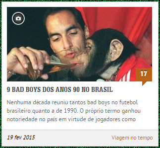 9 bad boys dos anos 90 no Brasil