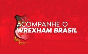 A comunidade Wrexham Brasil produz conteúdos para fãs brasileiros (Foto: Divulgação)