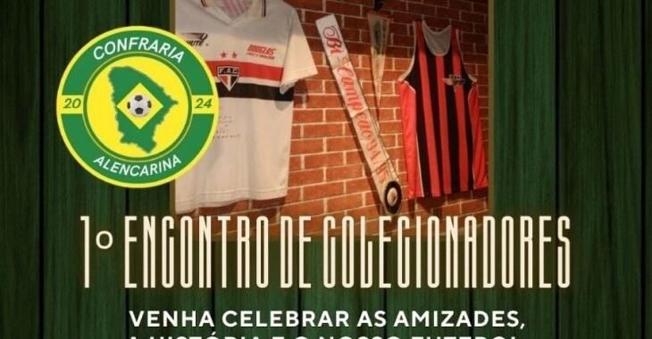 Confraria Alencarina: Fortaleza recebe encontro de colecionadores de camisas do futebol cearense